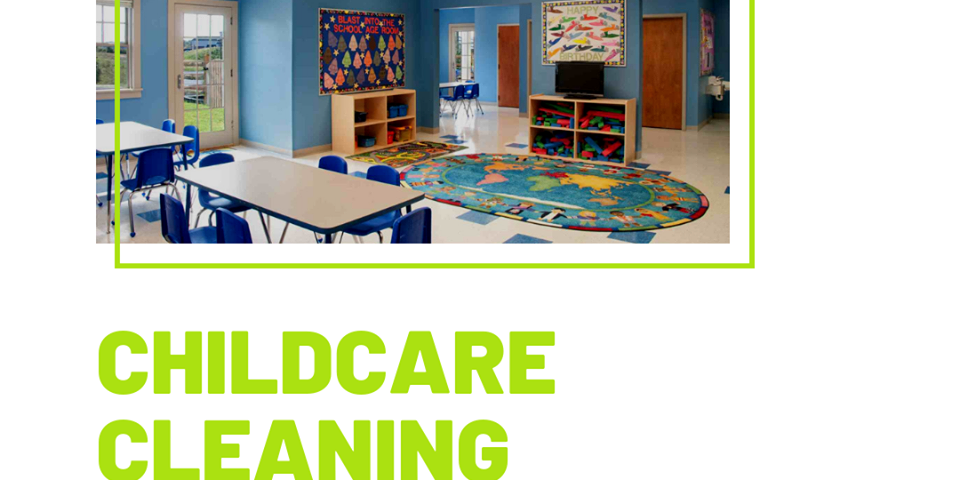 Childcare cleaning Melbourne Victoria Childcare cleaning Melbourne Victoria